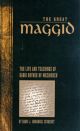 101811 The Great Maggid: The Life and Teachings of Rabbi Dovber of Mezhirech: Volume one